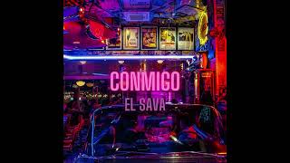 EL SAVA  CONMIGO Official Visualizer [upl. by Aleahpar]