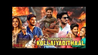 Kannum Kannum Kollaiyadithaal 2024 New South Full Movie HD Hindi [upl. by Edwyna]