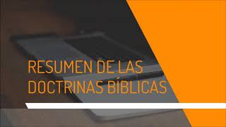 Breve Resumen de las Doctrinas Bíblicas [upl. by Cleopatre364]