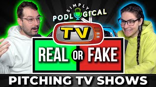 Are These TV Shows Real or Fake  SimplyPodLogical 117 [upl. by Berardo]