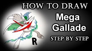 How To Draw Mega Gallade Step By Step [upl. by Enirahtac122]