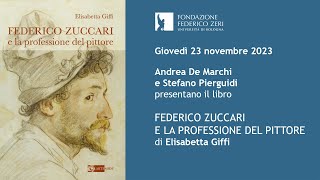 Presentazione del volume quotFederico Zuccari e la professione del pittorequot [upl. by Sugihara443]