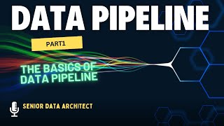 Basics Of Data Pipeline  PART1 [upl. by Elpmid]