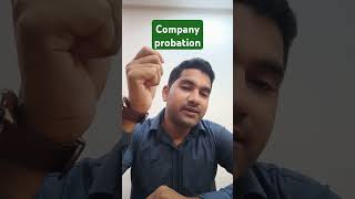 Total months of company probation period  company probation probability mnccompanyjobs mncrules [upl. by Akenna]