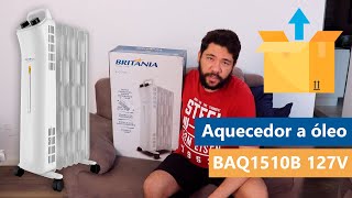 Unboxing e review do Aquecedor a óleo Britânia BAQ1510B 127V por Mauricio Cassemiro [upl. by Kirstyn873]