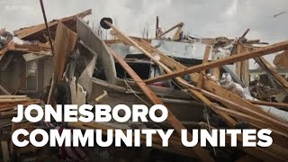 Jonesboro community comes together after devastating tornado [upl. by Jerrylee]