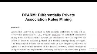 DPARM Differentially Private Association Rules Mining [upl. by Nessaj272]