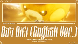 YOASOBI  Biri Biri English Version Lyrics KanRomEng [upl. by Arndt]