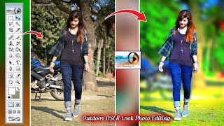 Outdoor DSLR Look Photo Editing in Photoshop 70  Edit Photo Like DSLR Photoshop [upl. by Elliot]