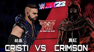 WWE2K23 Cristi vs Crimson PWJ Tokyo DomeHighlight Reel [upl. by Antons209]