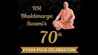 HH Bhaktimarga Swamis 70th Vyas Puja Celebration 2022 [upl. by Castra]