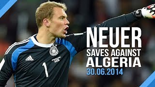 MANUEL NEUER  SAVES AGAINST ALGERIA [upl. by Anairt]