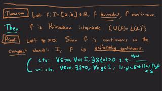 Riemann Integration 5 Continuous Implies Riemann Integrable Proof [upl. by Narok]