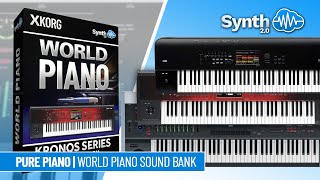 PURE PIANO  WORLD PIANO COLLECTION SOUND BANK  KORG OASYS  KRONOS  NAUTILUS  M3 [upl. by Mohammad]