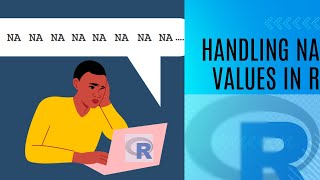 Handling Missing Values in R [upl. by Almire]