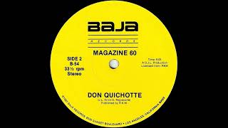 Magazine 60  Don Quichotte Maxi Version 1985 [upl. by Egiedan]