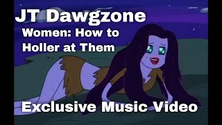 Adventure Time  JT Dawgzone New Music Video [upl. by Teahan927]