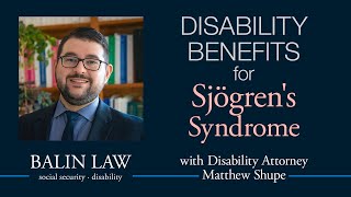 Disability Benefits for Sjögrens Syndrome [upl. by Nnyletak920]