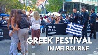 4K 🇬🇷 Greek Festival in Melbourne Australia ⎮Melbourne City Walking Tour ⎮Greek Fest Australia [upl. by Aliahkim]