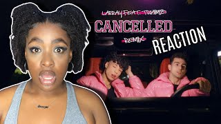 LARRAY  Canceled Remix feat Twaimz  REACTION  Londyn [upl. by Ludlow]