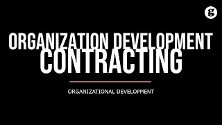 What is Organizational Development Contracting [upl. by Hanauq228]