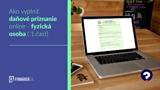 Ako podať daňové priznanie online  fyzická osoba  1 časť [upl. by Kristian]