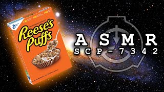 ASMR  SCP7342 To the Makers of Reeses Puffs [upl. by Isiahi197]