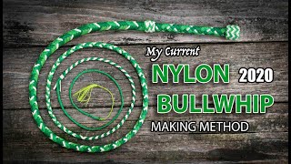 My Current Nylon Bullwhip Making Method 2020 [upl. by Eizeerb114]