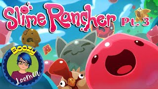 Slime Rancher  Part 3 [upl. by Esiuole293]