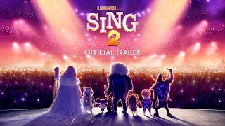 Sing 2  Official Trailer 2 HD [upl. by Imeaj]