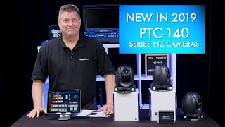 New in 2019 PTC140 Series Cameras and How To Control Them [upl. by Denten]