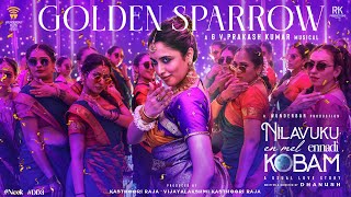 Golden Sparrow Lyric Video  Dhanush  Priyanka Mohan  Pavish  Anikha  GV Prakash NEEK [upl. by Nemraciram]