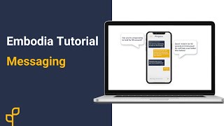 Tutorial  Messaging on Embodia [upl. by Werna]