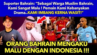 Fans Bahrain Pemain Kami Kebanyakkan Drama  Kami Menang Kerana Wasit  indonesiavsbahrain [upl. by Lenes]