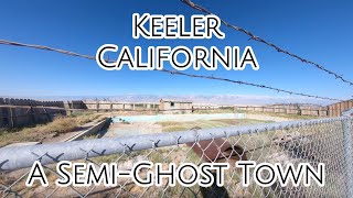 Keeler  A SemiGhost Town In Eastern California [upl. by Pryor]