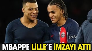 Mbappe Lillee imzayı attı [upl. by Barbour]