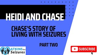 Chases Story of Living With Seizures Part two [upl. by Myers]