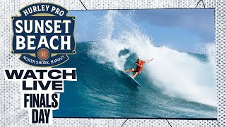 WATCH LIVE Hurley Pro Sunset Beach 2024  FINALS DAY [upl. by Llerral]