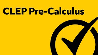 Best Free CLEP Precalculus Study Guide [upl. by Bounds]