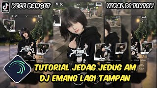 Tutorial Jedag Jedug Alight Motion DJ Emang Lagi Tampan Thailand Style [upl. by Chantal]