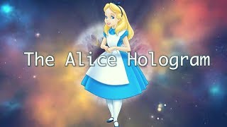 The Alice Hologram Wonderland Matrix amp the Purgatorial Illusion [upl. by Liebman59]