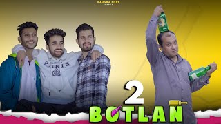 2 BOTLAN  KANGRA BOYS  NEW PAHARI SONG 2021 [upl. by Beichner]