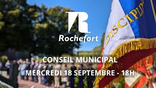 Conseil Municipal du mercredi 18 septembre 2024  Ville de Rochefort [upl. by Aiekal]