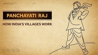 Panchayati Raj  How Indias Villages Work [upl. by Ahcorb316]