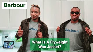 BARBOUR Flyweight Versus Mediumweight Wax Jackets [upl. by Fay]