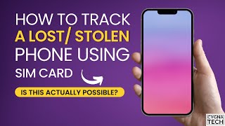 Can We Track A Lost Or Stolen Phone Using SIM Card  Track Stolen Phone Using Mobile Number [upl. by Oijres]