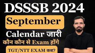 DSSSB Official Exam Calendar 2024 Out  DSSSB 2024  DSSSB TGTPGTMTSJR ASST dsssbdsssbexamdate [upl. by Maisie]