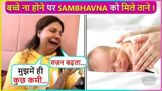 Sambhavna Seth Reacts On Failed IVF Journey Says  Logon Ne Bahut Taane [upl. by Aay]