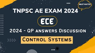 TNPSC AE EXAM 2024  ECE  2024 QP Answers Discussion  Control Systems ECCONCEPT [upl. by Ettenna620]