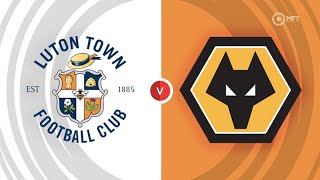 LUTON V WOLVES  EA FC 24  GAMEPLAY  Kenilworth Road  UPDATE 13 [upl. by Riddle301]